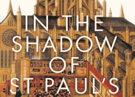 Book Review: In The Shadow of St. Paul’s Cathedral
