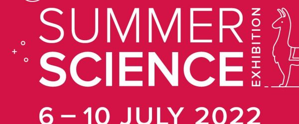 Summer Science Exhibition 2022