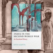 India in the Second World War: An Emotional History