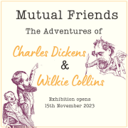 Mutual Friends: The Adventures of Charles Dickens & Wilkie Collins