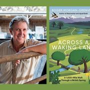 Across a Waking Land by Roger Morgan-Grenville