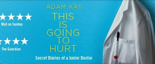 Adam Kay: This is going to hurt