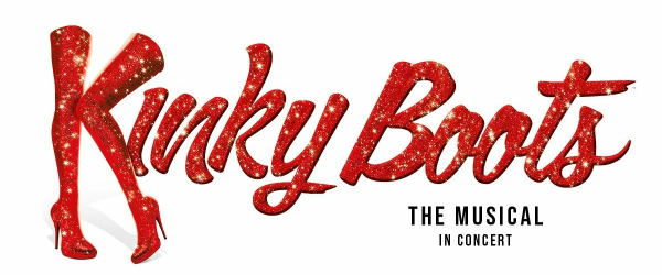 Kinky Boots - The Musical in Concert
