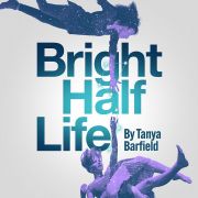 Bright Half Life